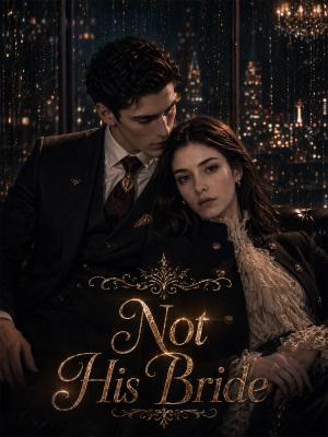 Not His Bride