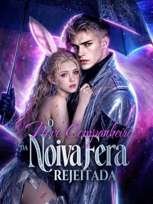 O Novo Companheiro da Noiva Fera Rejeitada
