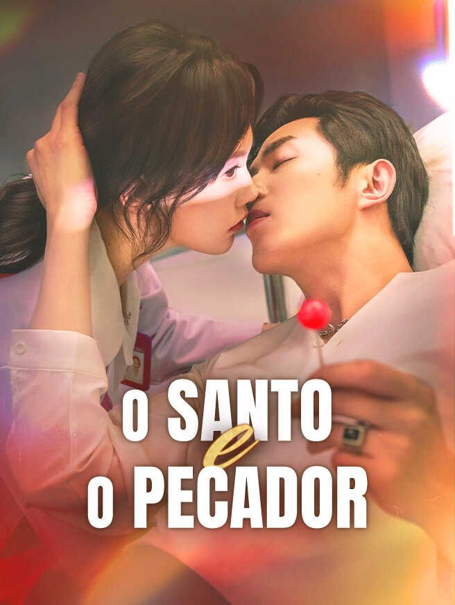O Santo e o Pecador