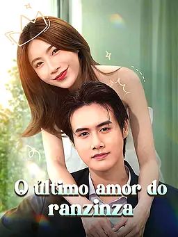 O último amor do ranzinza