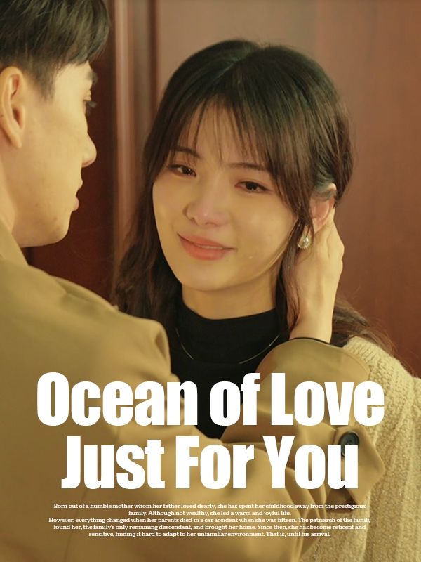 Ocean of Love, Just For You