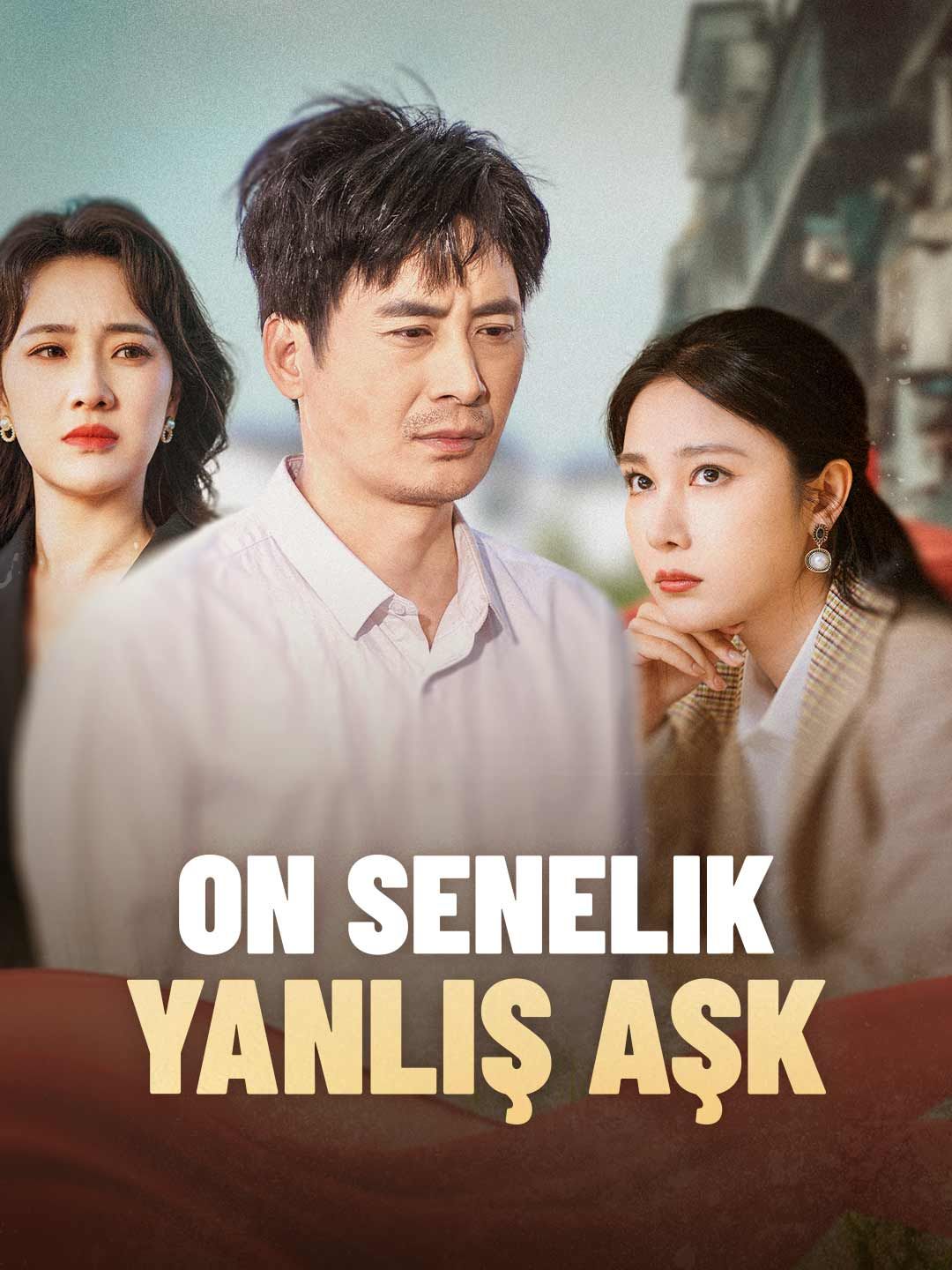 Poster On Senelik Yanlış Aşk