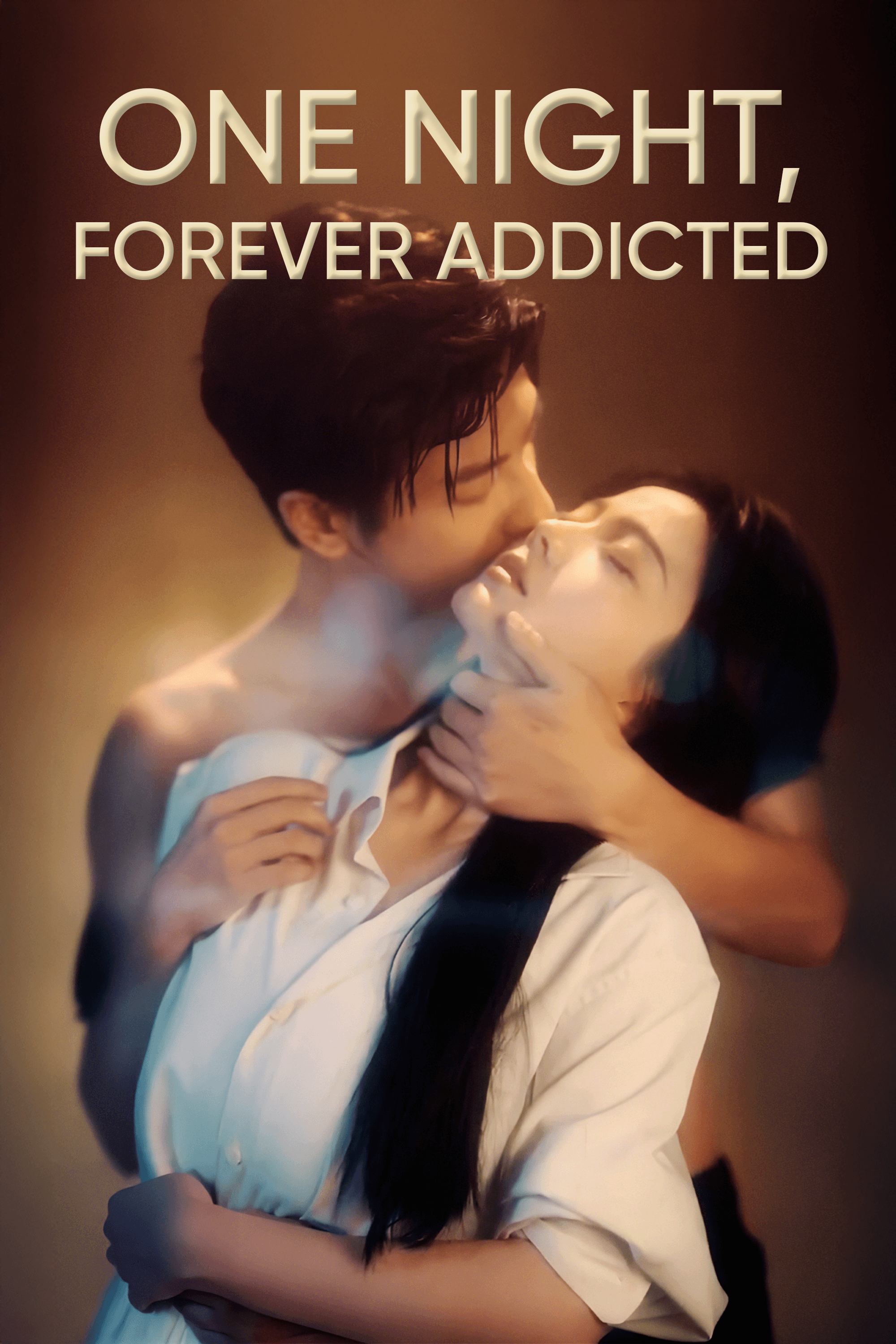 One Night, Forever Addicted