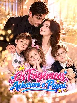 Os Trigêmeos Acharam o Papai