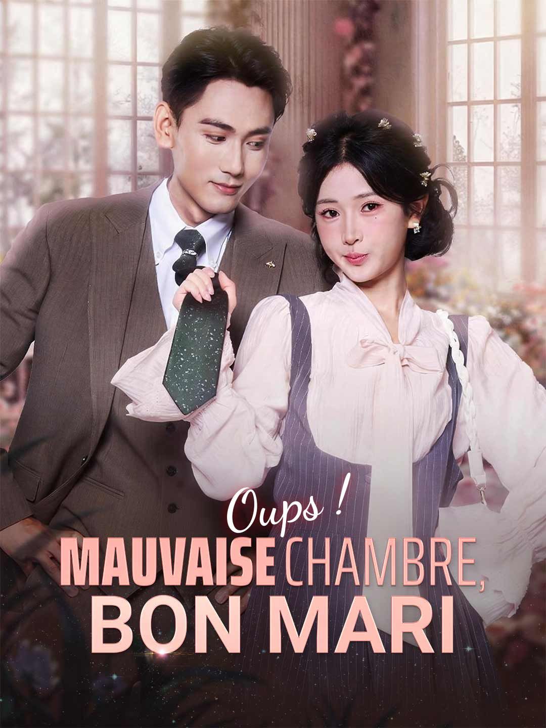 Oups ! Mauvaise Chambre, Bon Mari