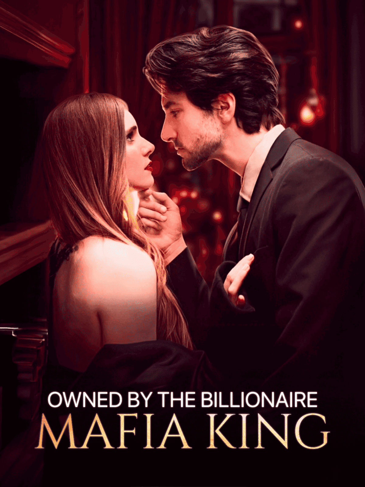 Owned by the Billionaire Mafia King
