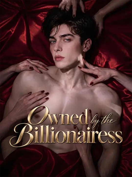 Owned by the Billionairess