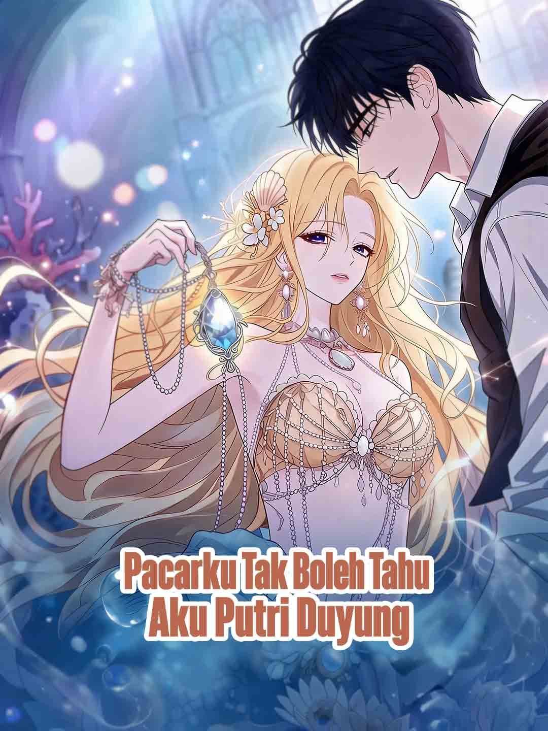 Pacarku Tak Boleh Tahu Aku Putri Duyung