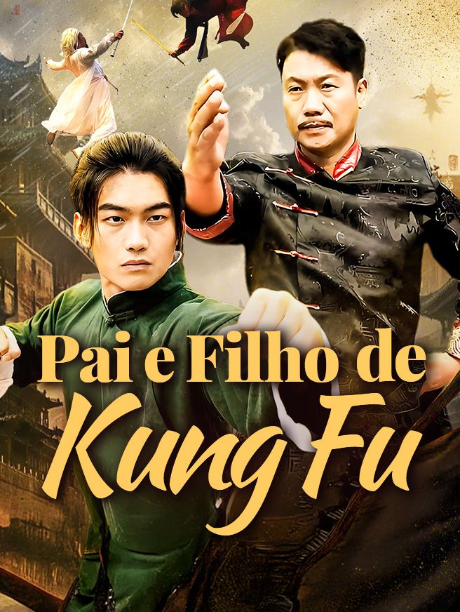 Pai e Filho de Kung Fu