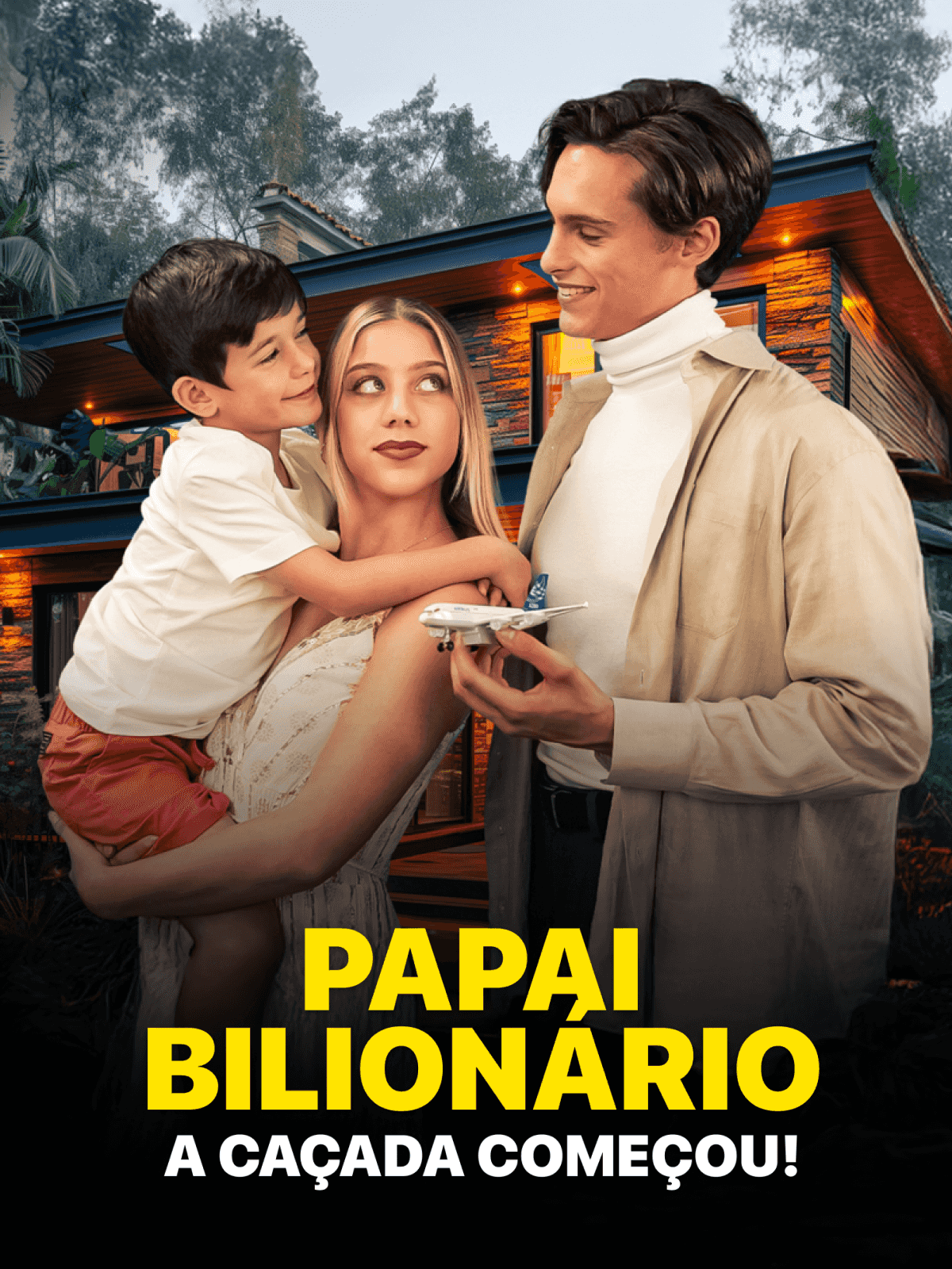 Papai bilionário, a caçada começou!