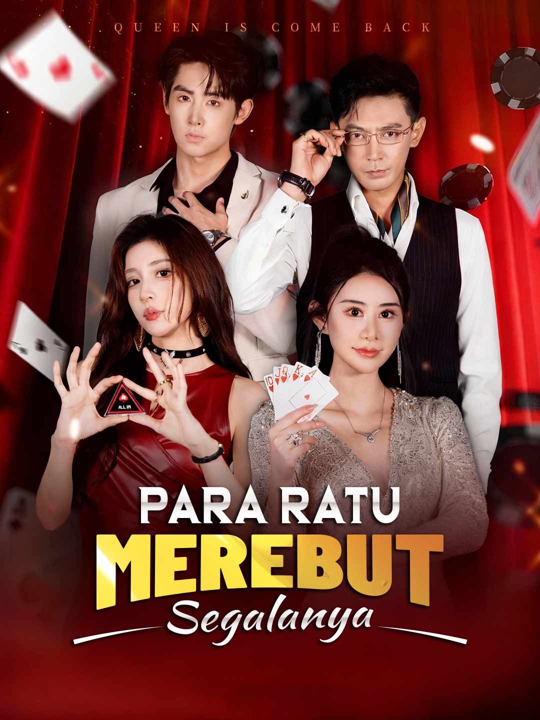 Para Ratu Merebut Segalanya