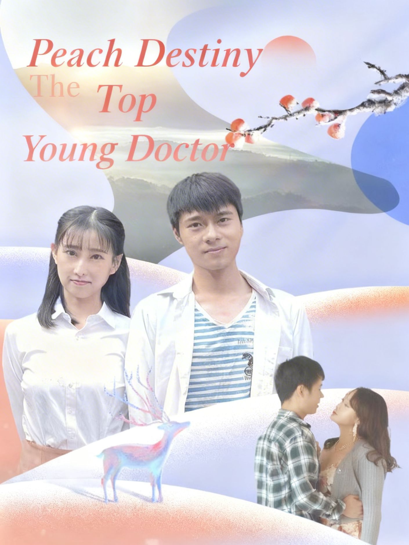 Peach Destiny: The Top Young Doctor