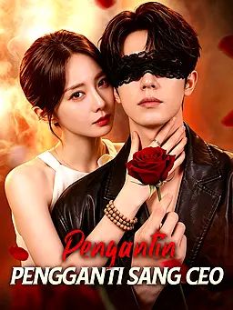Pengantin Pengganti Sang CEO