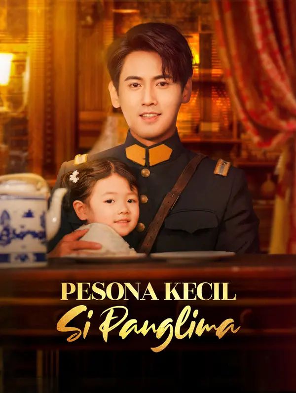 Pesona Kecil Si Panglima