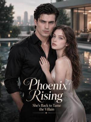 Phoenix Rising: She's Back to Tame the Villain