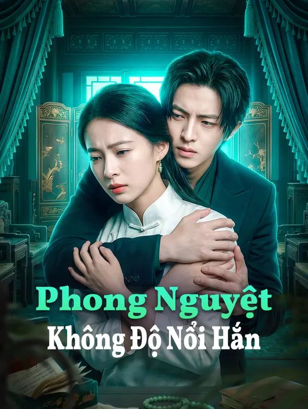 Phong Nguyệt Không Độ Nổi Hắn