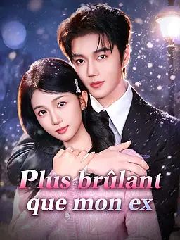 Plus brûlant que mon ex