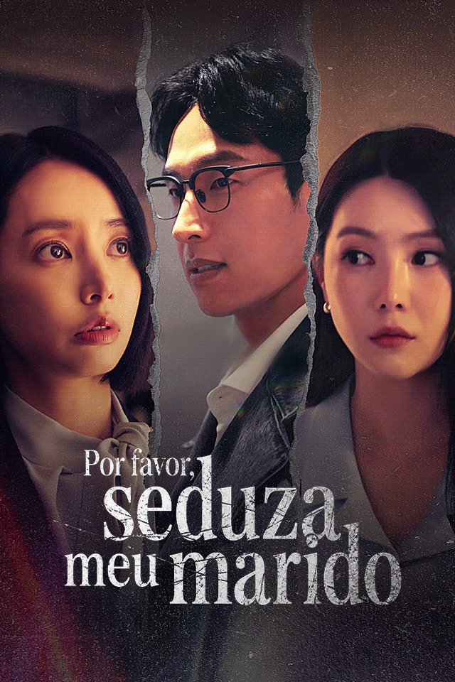 Por favor, seduza meu marido