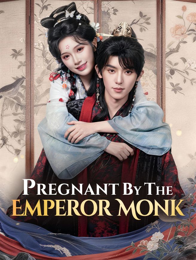 Pregnant by the Emperor Monk