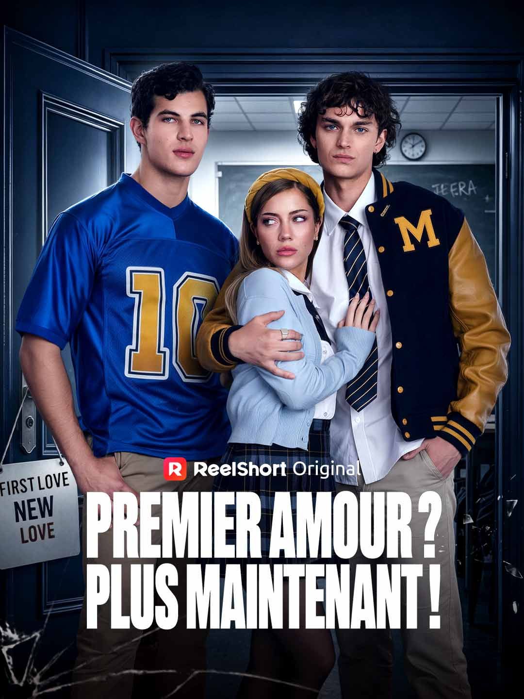 Premier amour ? Plus maintenant !