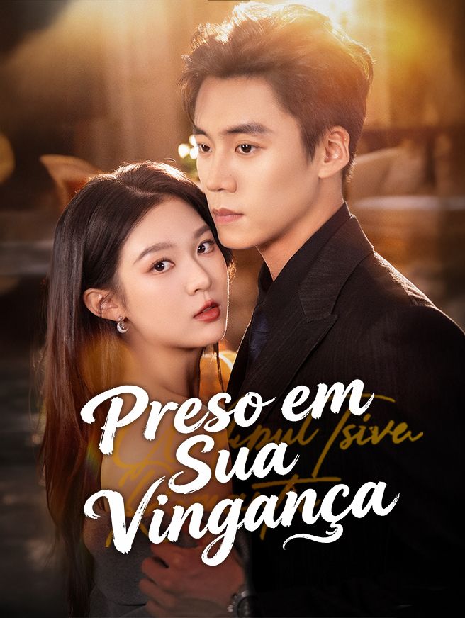 Preso em Sua Vingança