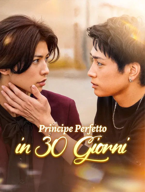 Principe Perfetto in 30 Giorni