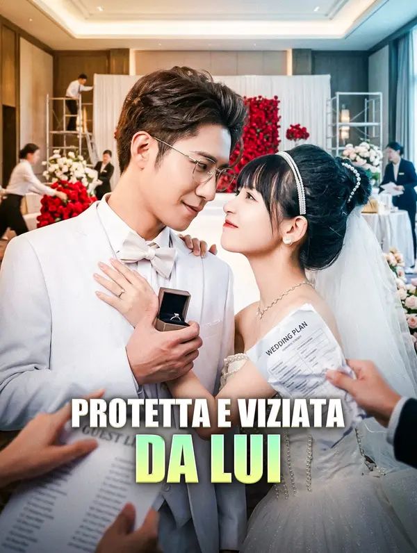 Protetta e Viziata da Lui