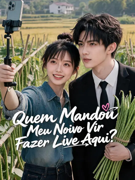 Quem Mandou Meu Noivo Vir Fazer Live Aqui?