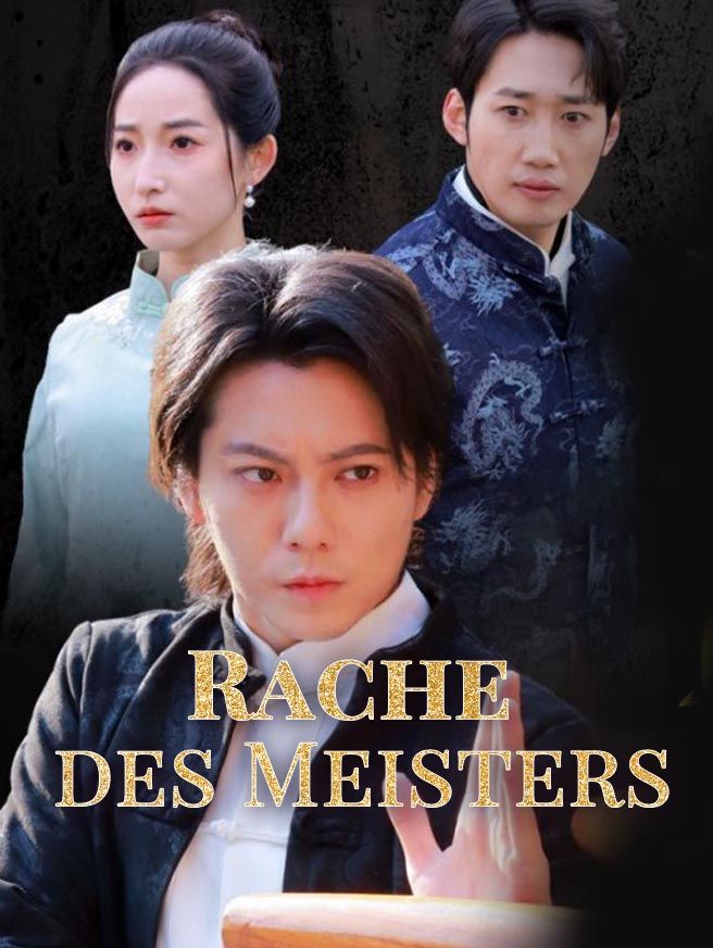 Rache des Meisters