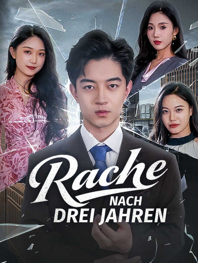 Rache nach drei Jahren