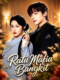 Ratu Mafia Bangkit