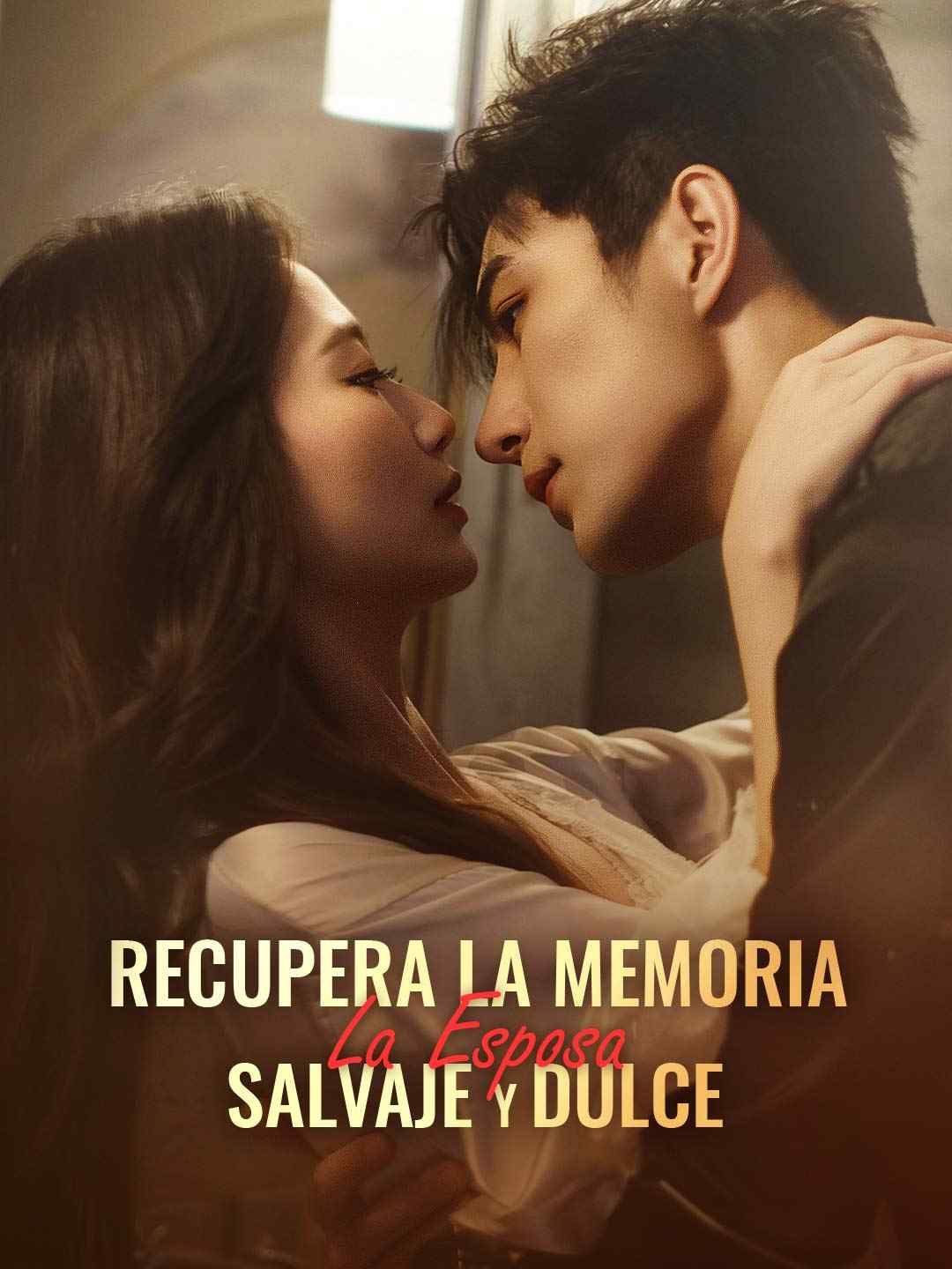 Recupera la Memoria: La Esposa Salvaje y Dulce