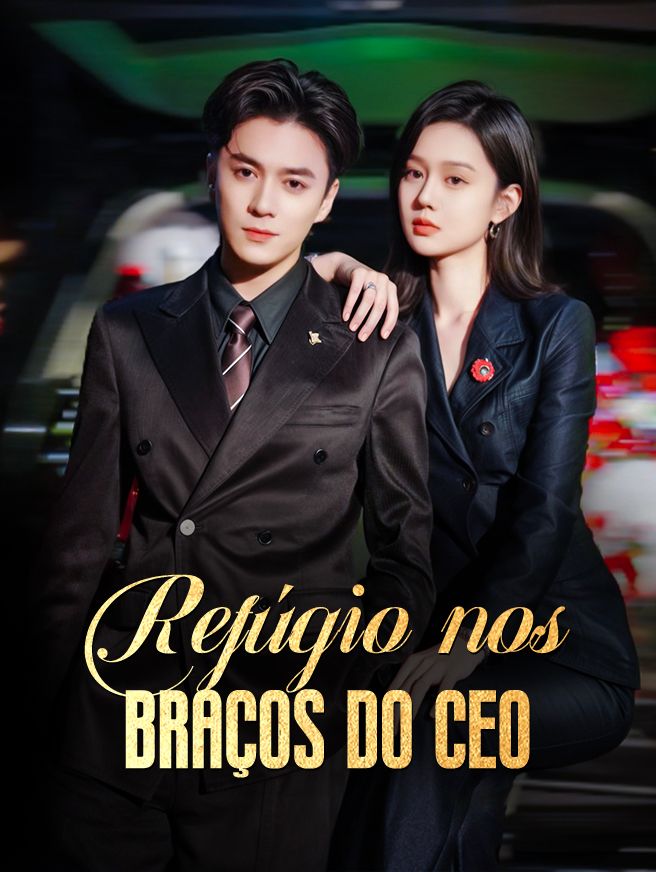Refúgio nos Braços do CEO