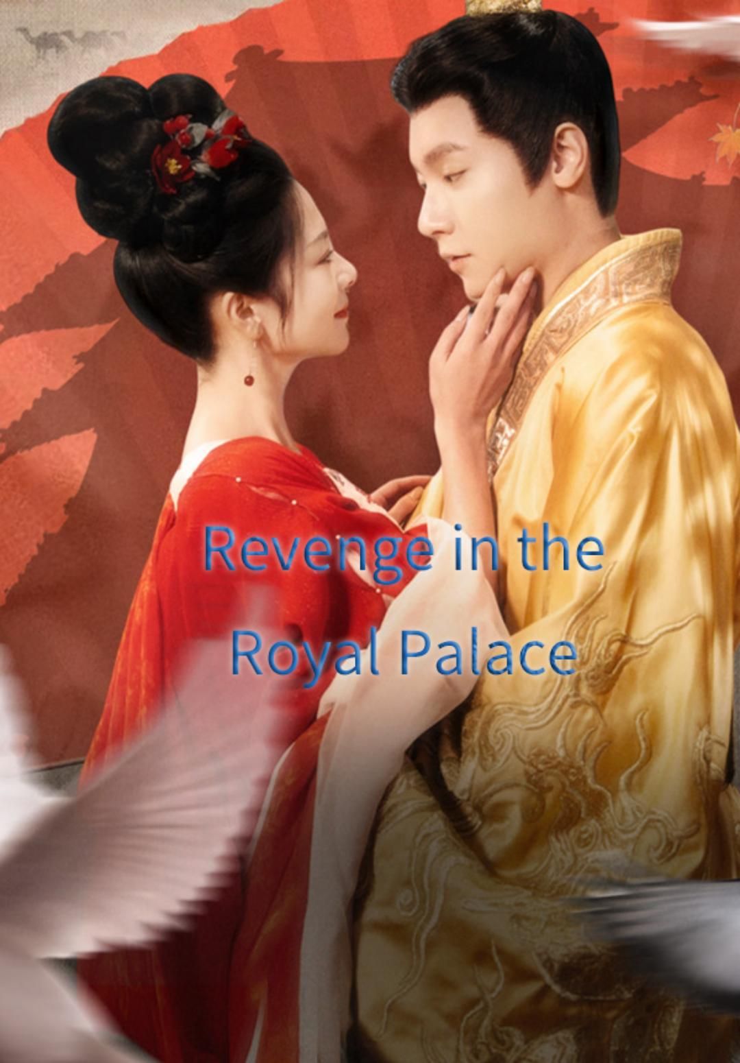 Revenge in the Royal Palace