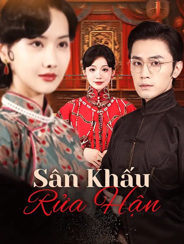 Sân Khấu Rửa Hận
