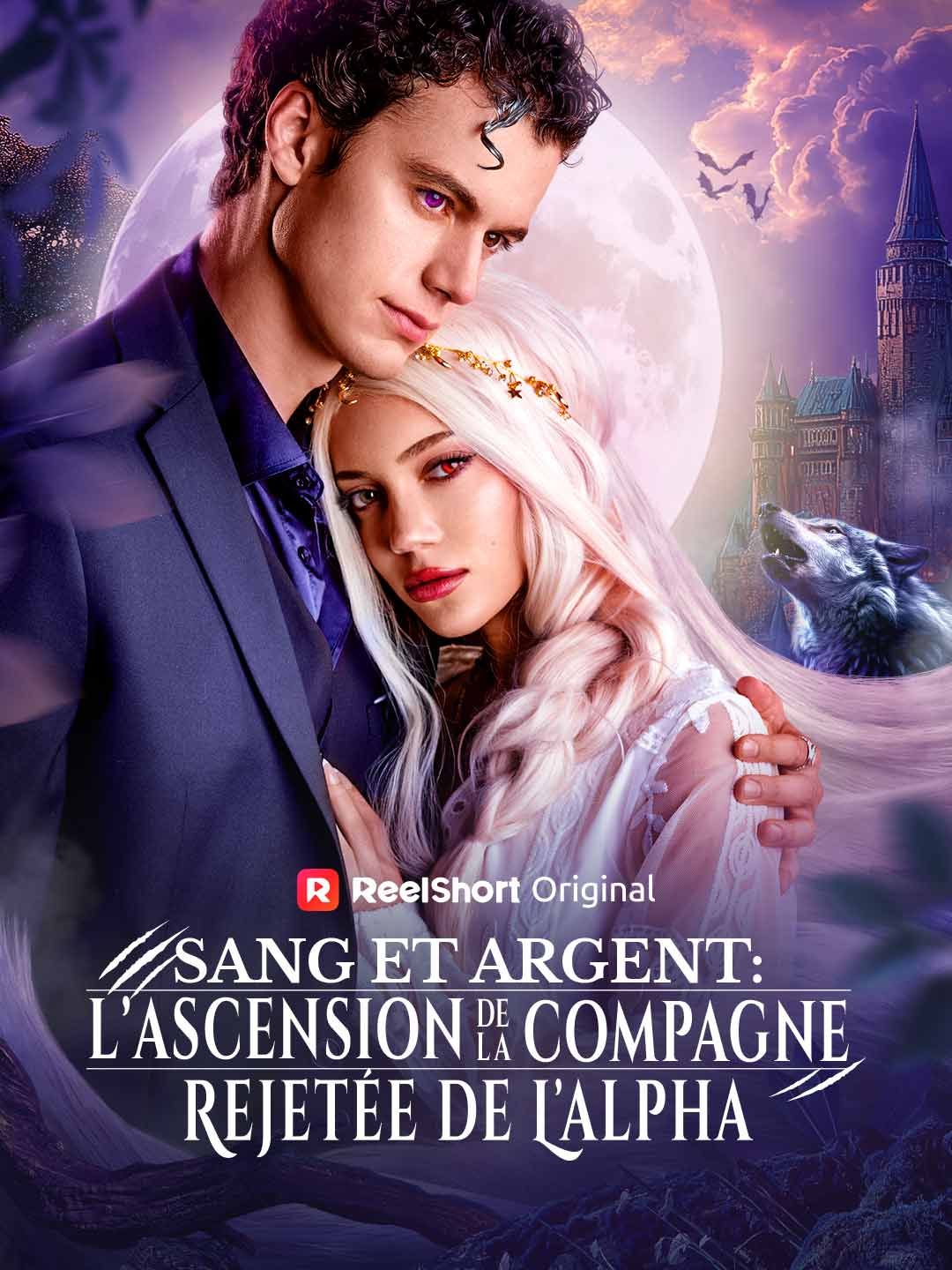 Sang et Argent : L'Ascension de la Compagne Rejetée de l'Alpha