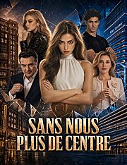 Sans Nous, Plus de Centre (doublage)
