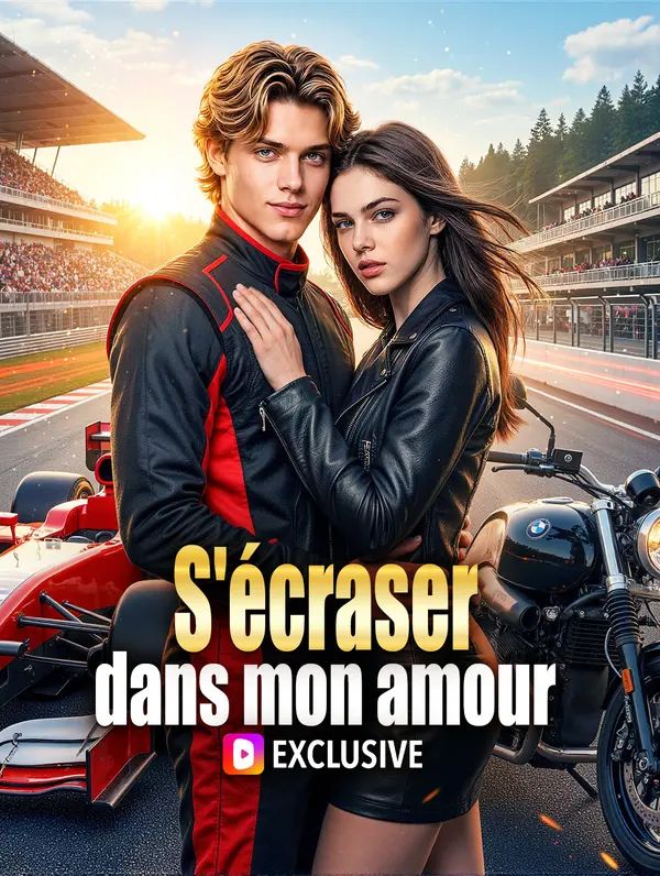 S'écraser dans mon amour(Doublé)