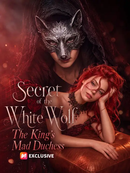 Secret of the White Wolf: The King's Mad Duchess