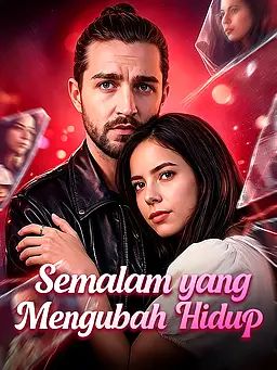 Semalam yang Mengubah Hidup