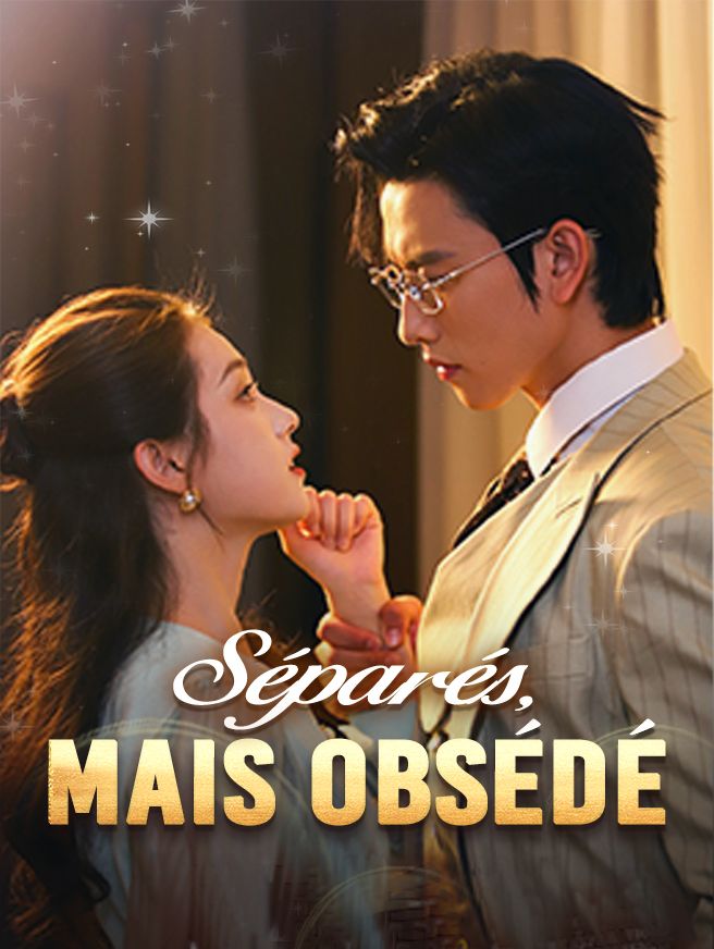 Séparés, mais obsédé