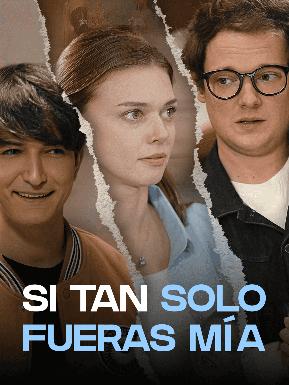 Si tan solo fueras mía