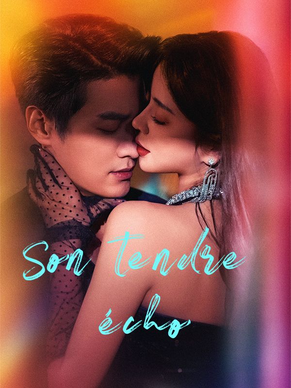 Son tendre écho