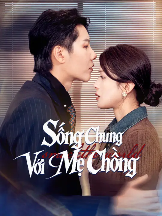 Sống Chung Với Mẹ Chồng