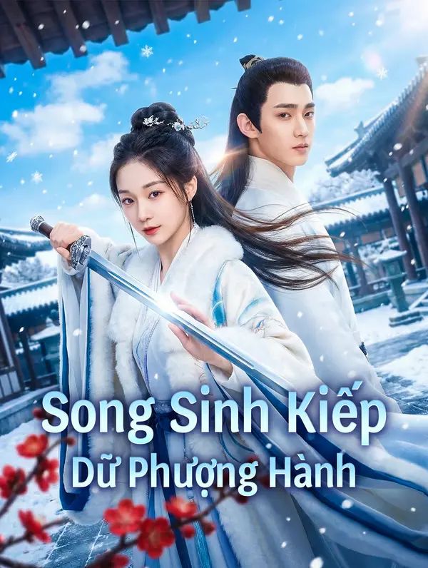 Song Sinh Kiếp Dữ Phượng Hành