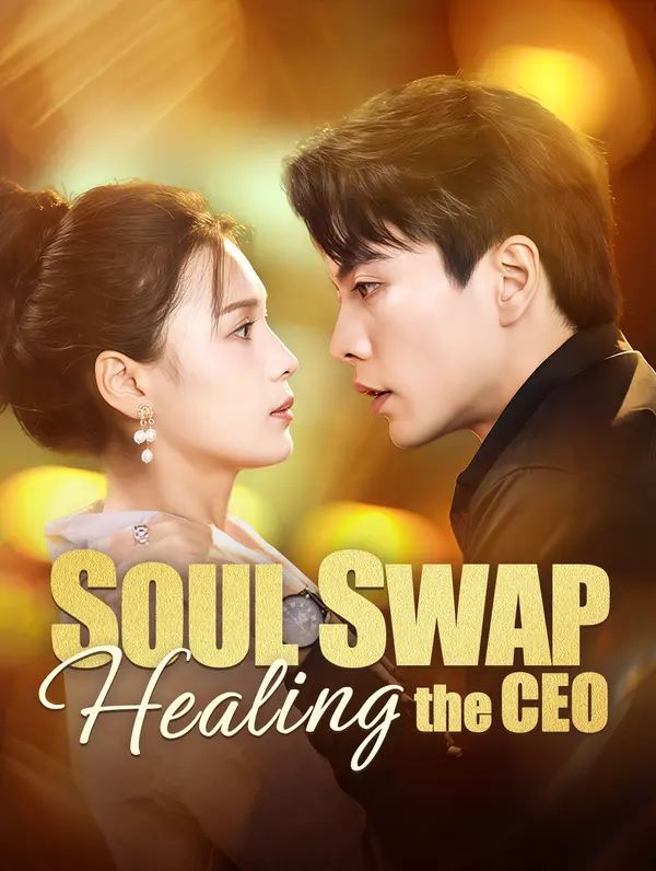 Soul Swap: Healing the CEO