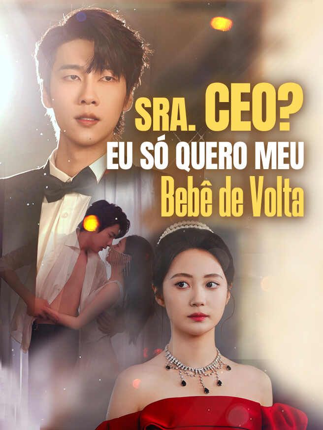 Sra. CEO? Eu Só Quero Meu Bebê de Volta