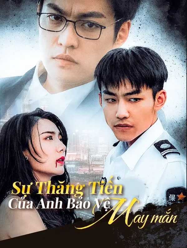 Sự Thăng Tiến Của Anh Bảo Vệ May Mắn