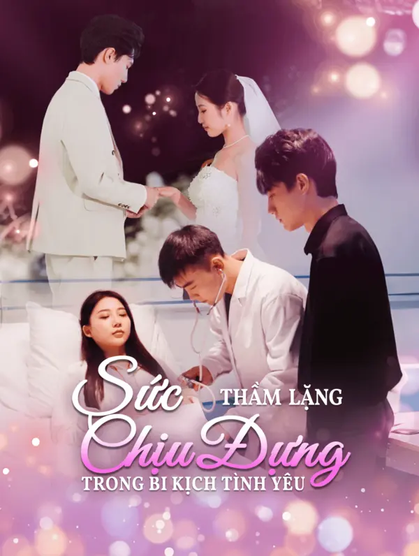 Sức Chịu Đựng Thầm Lặng Trong Bi Kịch Tình Yêu