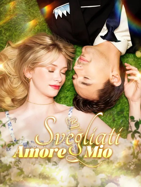 Svegliati, Amore Mio